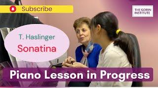  Piano Lessons in Depth |  Irina Gorin | Lesson with Transfer Student | Haslinger. Sonatina in C