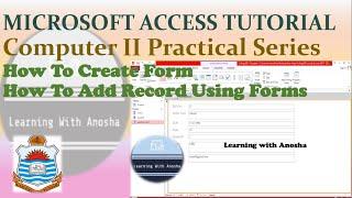 How to Create Forms in MS Access PU BA BSc Part 2 Computer Practical Guide Video No 4