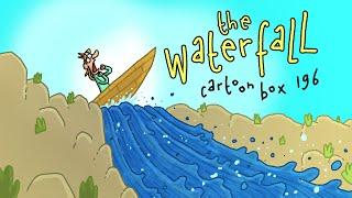 The Waterfall | Cartoon Box 196 | by FRAME ORDER |  hilarious animated cartoons