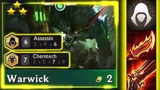 3 Star Warwick ⭐⭐⭐ 6 Assassin 7 Chemtech | TFT Set 6.5