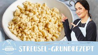 Streusel-Grundrezept – mega lecker und knusprig!  I Einfach Backen