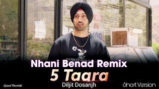 5 Taara - Diljit Dosanjh (Nhani Benad Remix)