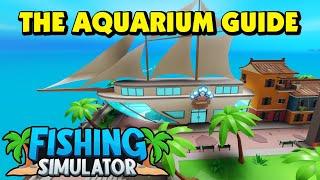 Fishing Simulator - The Aquarium Guide