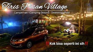 ‼️Ini sih Keren banget lohh‼️ TIRIS PISAN ‼️ Tiris Pisan Village ‼️ Camping Keluarga di Bogor