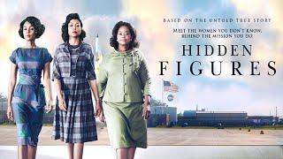 Hidden Figures (2016) Movie || Taraji P. Henson, Octavia Spencer, Janelle Monáe || Review and Facts