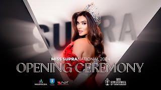 MISS SUPRANATIONAL 2024 EXPERIENCE. OPENING CEREMONY. LIVE. JUNE 20. 9PM CET/Poland time!