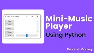 Mini Music Player using Python / Tkinter / Pygame / Python GUI Project