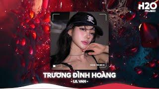 Trương Đình Hoàng Remix, Anh Vẫn Luôn Đợi Em Anh Chỉ Thương Mình Nàng RemixNhạc Remix TikTok 2025