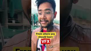 From where you should learn VFX ?? | #shorts #viral #shortvideo #vfxindia