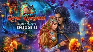 Royal Romances: King’s Heart Episode 12 - F2P - Full Game - Walkthrough