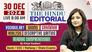 Hindu Editorial Analysis | 30 December 2024 | Vocab, Grammar, Reading, Skimming | By Kinjal Gadhavi