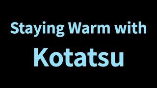 TWS 0024 Staying Warm with Kotatsu