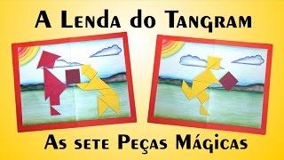 A LENDA DO TANGRAM E AS SETE PEÇAS MÁGICAS