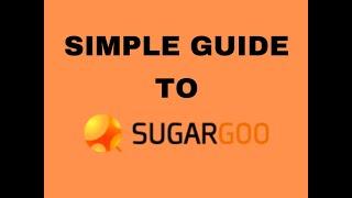 Simpliest Guide To SugerGoo