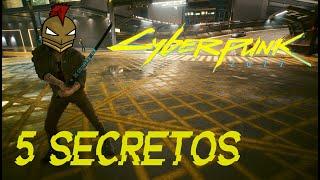 5 Secretos de Cyberpunk 2077