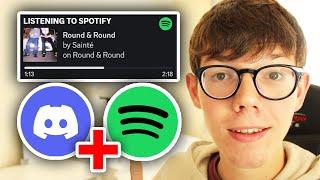 How To Show You're Listening To Spotify On Discord - Full Guide