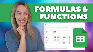 Google Sheets Formulas Tutorial: How to Use Formulas and Functions in Google Sheets