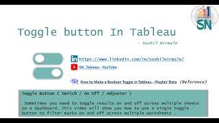 Toggle Button In Tableau | Part 1 | Sheet Swapping | Design Toggle Button | Tableau