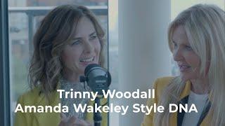 Trinny Woodall | Amanda Wakeley Style DNA