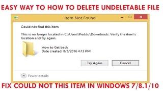 could not find this item error when deleting a folder-simple and easy way to delete