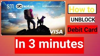 How To Unblock Kotak Bank Debit Card in 3 minutes//Unblock Debit Card Through Sms.