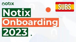 Notix Onboarding 2023: Full Product Tour - With Spanish Subtitles