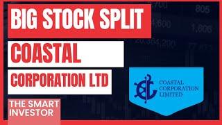 coastal corp stock split record date | coastal corp stock split ratio | coastal corp sub divisions