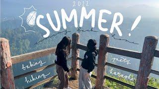 summer 2022: coming back home (baking, hiking, karaoke, pets)