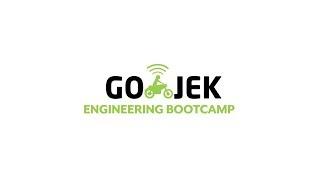 GOJEK Engineering Bootcamp