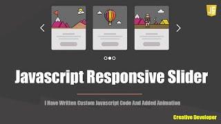 How To make Responsive Multiple Image Slider Javascript Custom Code || Javascript || Carousel || Js