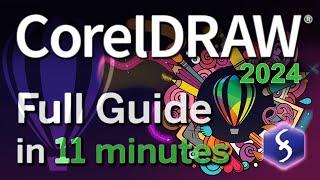 CorelDRAW - Tutorial for Beginners in 11 MINUTES!  [ 2024 - UPDATED ]