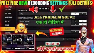 Free Fire Max New Replay Settings  | Free Fire Max Recording Settings | FF Sound Record Problem