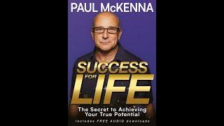 Success For Life - The Secret To Achieving Your True Potential