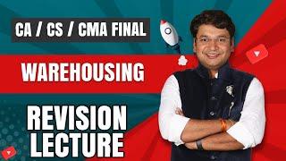 Warehousing | Customs | Ch. 29 | Revision of CA/CS/CMA Final IDT || CA. Yashvant Mangal ||