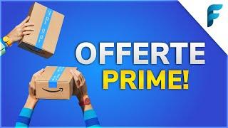 NUOVO AMAZON PRIME DAY! - Consigli e Offerte TECH