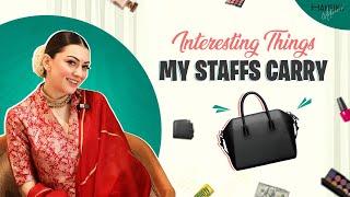 Interesting Things My Staffs Carry || Hansika Motwani