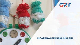 İNCÄZANAATIN SAKLILIKLARI