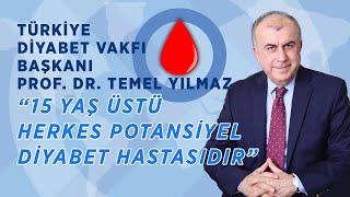 DİYABET İLE UZUN VE SAĞLIKLI YAŞAMANIN SIRRI | Prof.Dr. Temel Yılmaz Açıkladı!