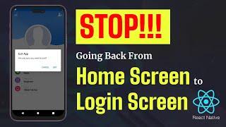 #13 Stop Going back from Home to Login React Native || Functionality like Flipkart React Native