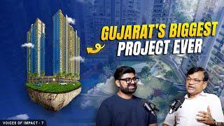 40 Storey MEGA Project, Real Estate Secrets & Investment Tips | DILIP LADANI | Gujarati Podcast