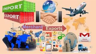 # Merchant Exports - A Complete Analysis # By SN Panigrahi