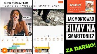 HOW TO INSTALL VIDEOS ON SMARTPHONE [STEP BY STEP] YouCut Video Editor, episode 10 ForumWiedzy