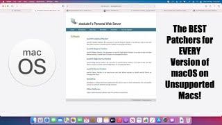 The BEST Unsupported Mac Patcher Tools for EVERY macOS Version
