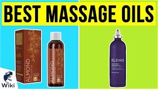 10 Best Massage Oils 2020