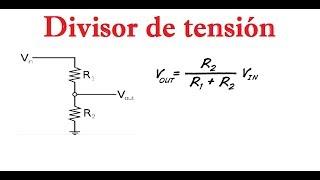 Divisor de tensión en un circuito (Funcionamiento, usos y fórmula).