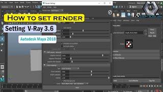 How to set V-Ray Render setting || Maya 2018 | Render setting kaise kre
