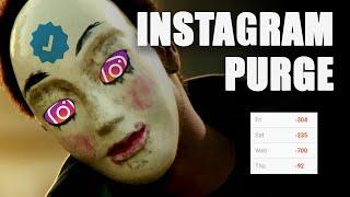 Why You Lost Hundreds of Followers Overnight - Instagram Purge