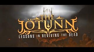 THE JÖTUNN - Lessons in Reviving the Dead (Official Video)