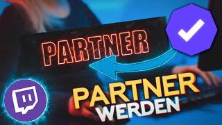 TWITCH PARTNER WERDEN |  Twitch Tutorial [GERMAN / DEUTSCH]