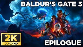 BALDUR'S GATE 3 - EPILOGUE | 2K - NO COMMENTARY